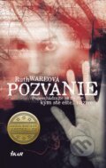 Kniha: Pozvanie (Ruth Ware). Ikar, 2016 Kniha: Pozvanie (Ruth Ware). Ikar, 2016