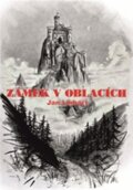 Kniha: Zámek v oblacích (Jan Linhart). Talent Pro ART, 2023 Kniha: Zámek v oblacích (Jan Linhart). Talent Pro ART, 2023