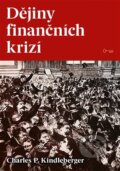 Kniha: Dějiny finančních krizí (Charles P. Kindleberger). Klíč, 2023 Kniha: Dějiny finančních krizí (Charles P. Kindleberger). Klíč, 2023