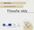 Kniha: Filosofie vědy (Lukáš Hadwiger Zámečník). Univerzita Palackého v Olomouci, 2014 Kniha: Filosofie vědy (Lukáš Hadwiger Zámečník). Univerzita Palackého v Olomouci, 2014