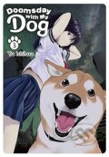 Kniha: Doomsday with My Dog, Vol. 3 (Yu Isihara). Yen Press, 2023 Kniha: Doomsday with My Dog, Vol. 3 (Yu Isihara). Yen Press, 2023
