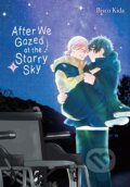 Kniha: After We Gazed at the Starry Sky (Bisco Kida). Yen Press, 2023 Kniha: After We Gazed at the Starry Sky (Bisco Kida). Yen Press, 2023