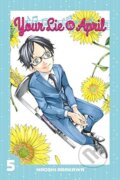 Kniha: Your Lie in April 5 (Naoshi Arakawa). Kodansha Comics, 2015 Kniha: Your Lie in April 5 (Naoshi Arakawa). Kodansha Comics, 2015