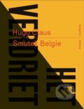 Kniha: Smutek Belgie (Hugo Claus). RUBATO, 2023 Kniha: Smutek Belgie (Hugo Claus). RUBATO, 2023
