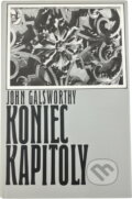 Kniha: Koniec kapitoly (John Galsworthy). , 1971 Kniha: Koniec kapitoly (John Galsworthy). , 1971