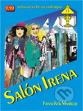 Kniha: Salón Irena (František Markup). Ivo Železný, 1992 Kniha: Salón Irena (František Markup). Ivo Železný, 1992