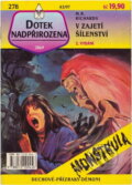 Kniha: V zajetí šílenství (M. R. Richards). , 1997 Kniha: V zajetí šílenství (M. R. Richards). , 1997