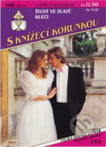 Kniha: Život ve zlaté kleci (Cornelia Waller). Ivo Železný, 1994 Kniha: Život ve zlaté kleci (Cornelia Waller). Ivo Železný, 1994