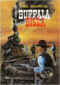 Kniha: Tisíc dolarů za Buffala Billa (David Hamilton). , 1991 Kniha: Tisíc dolarů za Buffala Billa (David Hamilton). , 1991