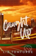 Kniha: Caught Up (Liz Tomforde), 2023 Kniha: Caught Up (Liz Tomforde), 2023