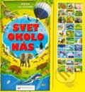 Kniha: Svet okolo nás – kniha so zvukmi, 2023 Kniha: Svet okolo nás – kniha so zvukmi, 2023