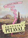 Kniha: Brněnský pitaval (Dušan Uhlíř). , 1992 Kniha: Brněnský pitaval (Dušan Uhlíř). , 1992
