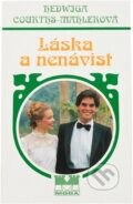 Kniha: Láska a nenávist (Hedwig Courths-Mahler). Moba, 1997 Kniha: Láska a nenávist (Hedwig Courths-Mahler). Moba, 1997