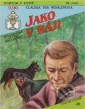 Kniha: Jako v ráji (Claudia ter Möhlen). Ivo Železný, 1993 Kniha: Jako v ráji (Claudia ter Möhlen). Ivo Železný, 1993