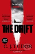 Kniha: The Drift (C.J. Tudor). Penguin Books, 2023 Kniha: The Drift (C.J. Tudor). Penguin Books, 2023