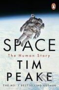 Kniha: Space (Tim Peake). Century, 2023 Kniha: Space (Tim Peake). Century, 2023
