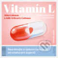 Kniha: Vitamín L (John M. Gottman a Julie Schwartz Gottman). Jan Melvil publishing, 2023 Kniha: Vitamín L (John M. Gottman a Julie Schwartz Gottman). Jan Melvil publishing, 2023