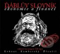 Audiokniha: Ďáblův slovník ekonomie a financí (Pavel Kohout). Internet Art, 2015 Audiokniha: Ďáblův slovník ekonomie a financí (Pavel Kohout). Internet Art, 2015