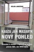 Kauza Jan Masaryk - Nový pohled - Václava Jandečková, 2015
