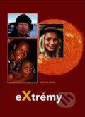Kniha: eXtrémy (Vojtech Rušin). VEDA, 2015 Kniha: eXtrémy (Vojtech Rušin). VEDA, 2015