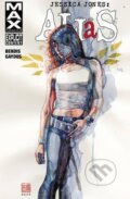 Kniha: Jessica Jones: Alias Volume 2 (Brian Michael Bendis). Marvel, 2016 Kniha: Jessica Jones: Alias Volume 2 (Brian Michael Bendis). Marvel, 2016