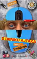 Kniha: Z deníku ajťáka (Lukáš Pavlásek). Vládce všech galaxií, 2015 Kniha: Z deníku ajťáka (Lukáš Pavlásek). Vládce všech galaxií, 2015