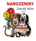 Narozeniny - Zdeněk Miler, Knižní klub, 2016