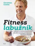 Kniha: Fitness labužník (Christian Coates). Ikar CZ, 2016 Kniha: Fitness labužník (Christian Coates). Ikar CZ, 2016