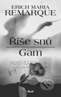 Kniha: Říše snů, Gam (Erich Maria Remarque), 2016 Kniha: Říše snů, Gam (Erich Maria Remarque), 2016