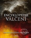 Kniha: Encyklopedie válčení (Autorský kolektív). Universum, 2016 Kniha: Encyklopedie válčení (Autorský kolektív). Universum, 2016