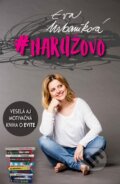 Kniha: #naružovo (Eva Urbaníková), 2016 Kniha: #naružovo (Eva Urbaníková), 2016