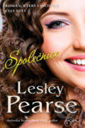 Kniha: Společnice (Lesley Pearse). Moba, 2016 Kniha: Společnice (Lesley Pearse). Moba, 2016