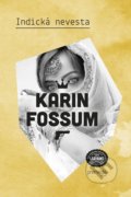 Indická nevesta - Karin Fossum, Premedia, 2016
