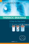 Kniha: Thoracic Drainage / A Step-by-Step Guide (Martina Vašáková a Pavla Žáčková). Maxdorf, 2016 Kniha: Thoracic Drainage / A Step-by-Step Guide (Martina Vašáková a Pavla Žáčková). Maxdorf, 2016