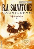 Kniha: Gauntlgrym (R.A. Salvatore), 2016 Kniha: Gauntlgrym (R.A. Salvatore), 2016