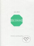 Kniha: Vědecká autobiografie (Aldo Rossi). Arbor vitae, 2005 Kniha: Vědecká autobiografie (Aldo Rossi). Arbor vitae, 2005
