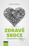 Kniha: Zdravé srdce (Anton Rodionov). NOXI, 2016 Kniha: Zdravé srdce (Anton Rodionov). NOXI, 2016