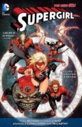 Kniha: Supergirl (Volume 5) (Diogenes Neves a Michael Alan Nelson). DC Comics, 2015 Kniha: Supergirl (Volume 5) (Diogenes Neves a Michael Alan Nelson). DC Comics, 2015