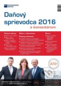Kniha: Daňový sprievodca 2016 (Hospodárske noviny). Hospodárske noviny, 2016 Kniha: Daňový sprievodca 2016 (Hospodárske noviny). Hospodárske noviny, 2016