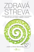 Kniha: Zdravá střeva (Erica Sonnenburg a Justin Sonnenburg), 2016 Kniha: Zdravá střeva (Erica Sonnenburg a Justin Sonnenburg), 2016