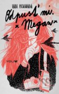 Kniha: Odpusť mi. Megan (Abbie Rushton). YOLi CZ, 2016 Kniha: Odpusť mi. Megan (Abbie Rushton). YOLi CZ, 2016