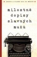 Kniha: Milostné dopisy slavných mužů, 2016 Kniha: Milostné dopisy slavných mužů, 2016