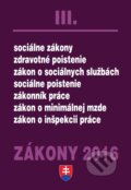 Kniha: Zákony 2016/III (Poradca s.r.o.). Poradca s.r.o., 2016 Kniha: Zákony 2016/III (Poradca s.r.o.). Poradca s.r.o., 2016