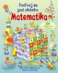 Kniha: Matematika (Alex Frith, Colin King a Minna Lacey). Svojtka&Co., 2016 Kniha: Matematika (Alex Frith, Colin King a Minna Lacey). Svojtka&Co., 2016
