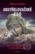 Kniha: Odstřelovačské eso (Bruno Sutkus). Mladá fronta, 2016 Kniha: Odstřelovačské eso (Bruno Sutkus). Mladá fronta, 2016