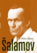 Kniha: Mistr lopaty (Jan Machonin a Varlam Šalamov). G plus G, 2015 Kniha: Mistr lopaty (Jan Machonin a Varlam Šalamov). G plus G, 2015