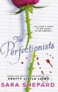 The Perfectionists - Sara Shepard, 2014