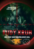 Kniha: Rudý kruh (Brandon Webb a John David Mann). CPRESS, 2016 Kniha: Rudý kruh (Brandon Webb a John David Mann). CPRESS, 2016