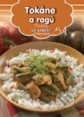 Kniha: Tokáne a ragú (51) (Foni book). Foni book, 2015 Kniha: Tokáne a ragú (51) (Foni book). Foni book, 2015