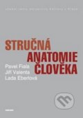 Kniha: Stručná anatomie člověka (Jiří Valenta a Pavel Fiala). Univerzita Karlova v Praze, 2015 Kniha: Stručná anatomie člověka (Jiří Valenta a Pavel Fiala). Univerzita Karlova v Praze, 2015